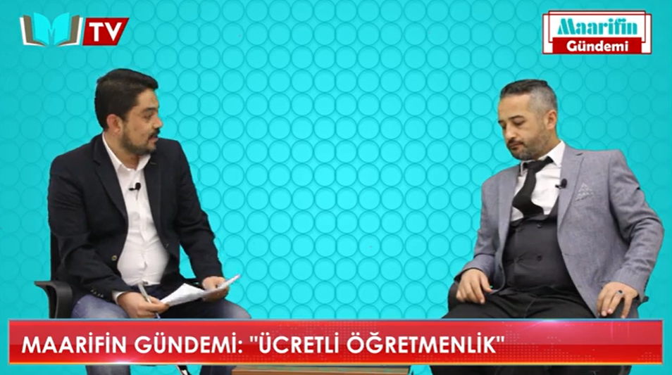 Maarifin Günemi: “Ücretli Öğretmenlik”