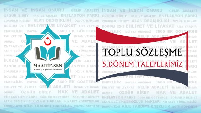 5.Dönem Toplu Sözleşme Taleplerimiz