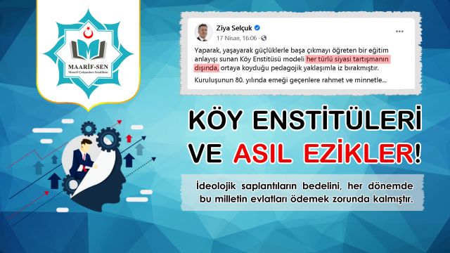 Köy Enstitüleri ve Asıl Ezikler