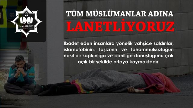 Tüm Müslümanlar Adına “Lanetliyoruz”