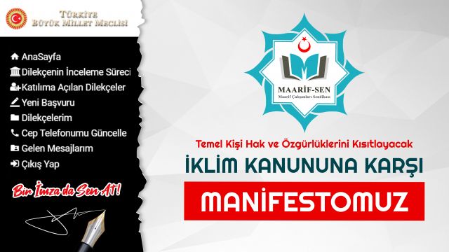 İKLİM KANUNUNA KARŞI MANİFESTOMUZ…