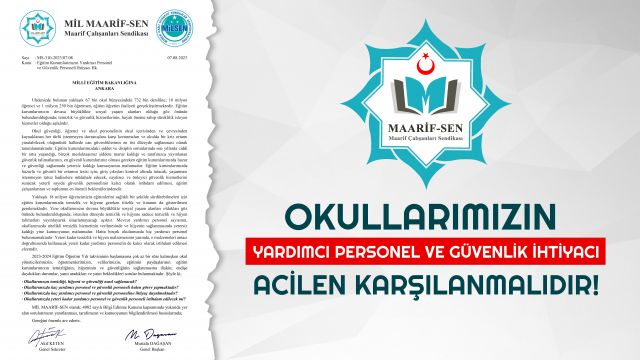 YARDIMCI PERSONEL VE GÜVENLİK PERSONELİ İHTİYACINI MEB’E BİLDİRDİK!