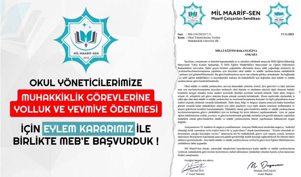 Okul Yöneticilerimize Muhakkiklik Görevi Yolluk ve Yevmiye Ödenmesi İçin Eylem Kararımız İle Birlikte MEB’e Başvurduk