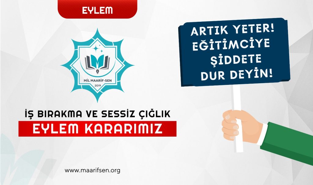 İş Bırakma ve Sessiz Çığlık Eylem Kararımız