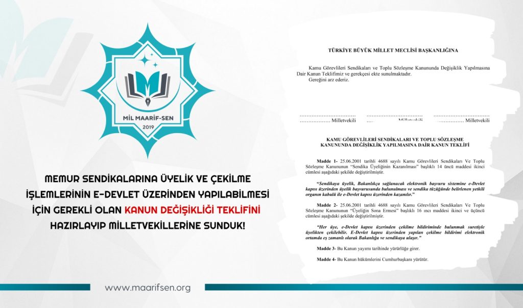 Memurların Sendikalardan Çekilebilmesinin E-Devlet Üzerinden Yapılmasına Dair Teklifimiz