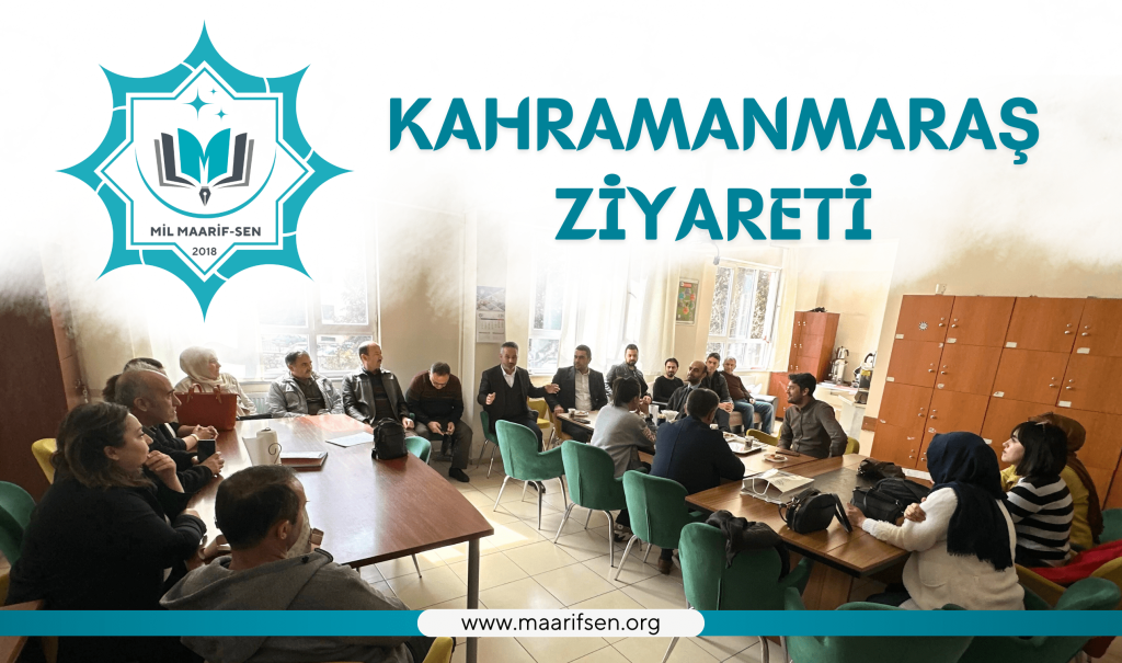 Kahramanmaraş Ziyaretimiz