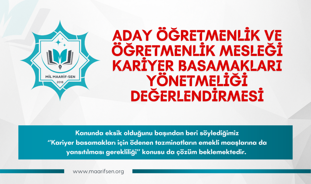 ADAY ÖĞRETMENLİK VE Ö.M.K. BASAMAKLARI YÖNETMELİĞİ DEĞERLENDİRMESİ