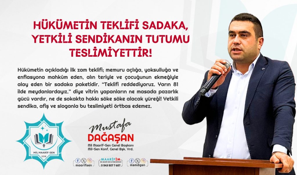 HÜKÜMETİN TEKLİFİ SADAKA, YETKİLİ SENDİKANIN TUTUMU TESLİMİYETTİR!