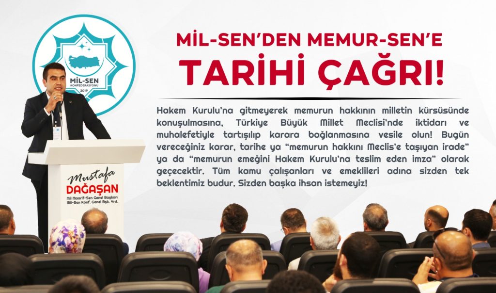 MİL-SEN’DEN MEMUR-SEN’E TARİHİ ÇAĞRI!