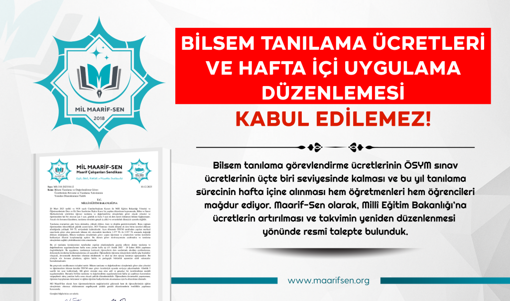BİLSEM TANILAMA ÜCRETLERİ VE HAFTA İÇİ UYGULAMA DÜZENLEMESİ KABUL EDİLEMEZ!