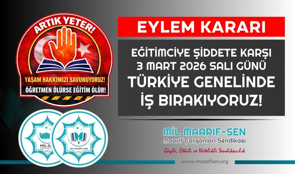 EĞİTİMDE ŞİDDETE KARŞI GÜÇLÜ İRADE: 3 MART’TA İŞ BIRAKIYORUZ